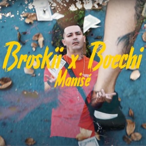 Manisé (feat. Boechi)