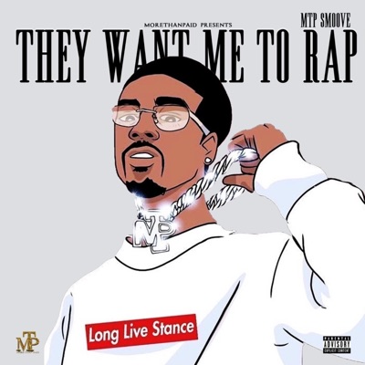 They Want Me To Rap
