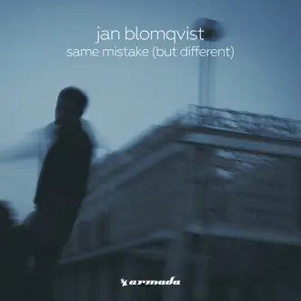 Same Mistake (Räuber Remix) by Jan Blomqvist song reviws