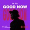 We Are Good Now artwork