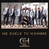 Me Duele Tu Nombre - Single