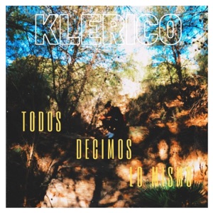 Todos decimos lo mismo - Single