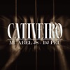 Cativeiro - Single