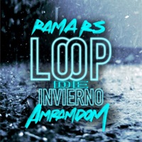 Loop de Invierno - Single - Rama RS & AMRAMDOM OFICIAL