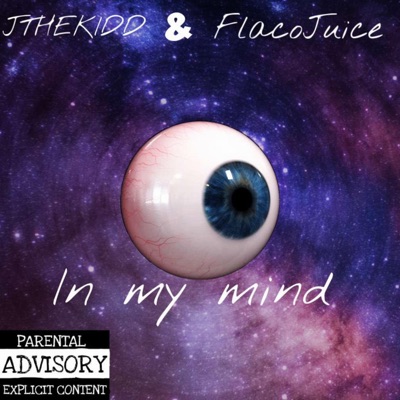 In My Mind (feat. JTHEKIDD) - Single