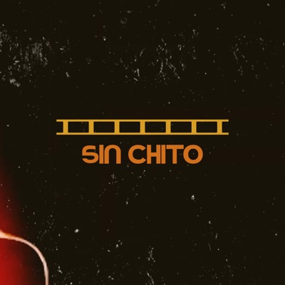 Sin Chito - Single