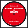 Move Your Body - Marshall Jefferson & Solardo