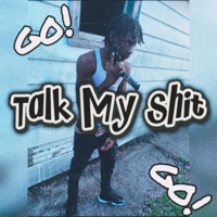 Talk My Shit - Single - AceEmOutt