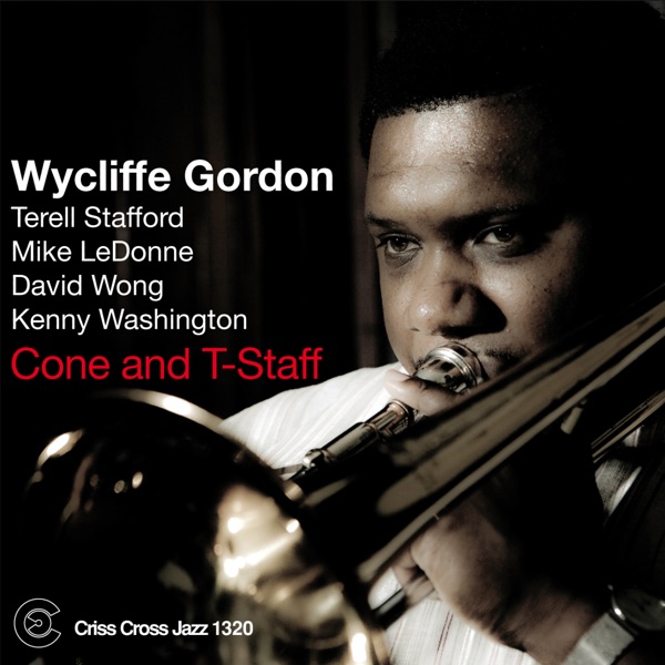 Cone and T - Staff (feat. Terell Stafford, Mike LeDonne, David Wong & Kenny Washington)