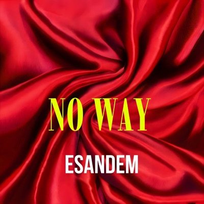 NO WAY (feat. Lisa K & ABACHAA) - Single