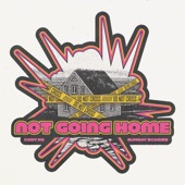 Not Going Home artwork