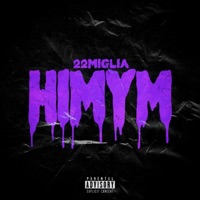 Himym - Single - 22 Miglia