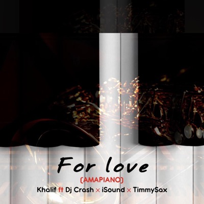 For love (Amapiano) - Single