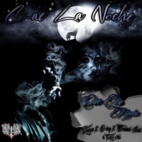 Cae La Noche (feat. Cloner Sanchez) - Ezkizofrenia Crew