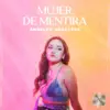 Angeles Arboleda - Mujer de mentira