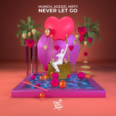 Never Let Go - Single