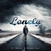 Lonely (feat. Megga-Kay) - Single