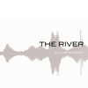 The River - William Basinski
