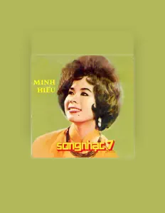 Listen to Minh Hiếu, watch music videos, read bio, see tour dates & more!