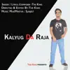 Stream & download Kalyug Da Raja - Single