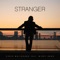 Stranger (feat. Mikky Ekko) - Chris Malinchak lyrics