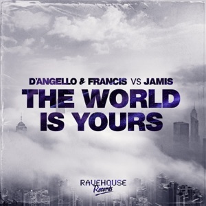 The World Is Yours - Single