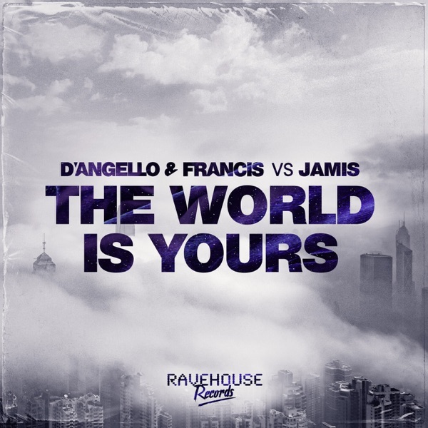 The World Is Yours - Single