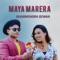 Maya Marera - Dharmendra Sewan lyrics