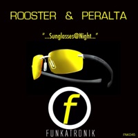 Sunglasses At Night - Single - Sammy Peralta & DJ Rooster