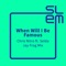 When Will I Be Famous (feat. Selda) - Chris Nitro lyrics