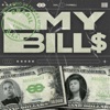 My Bills (Radio Edit) - Single