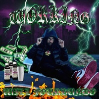Working - Single - Will Fourhundo