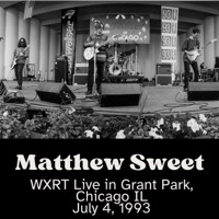 WXRT Live in Grant Park, Chicago IL July 4, 1993 - Matthew Sweet