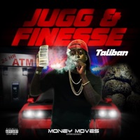 Jugg & Finesse - Single - Taliban