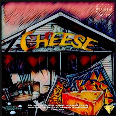 CHEESE (feat. Your Messiah, Kardi Fonia, Raider & Wexx Sartii) - Single