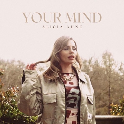 Your Mind - Single