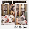 Roll Me Over - Single