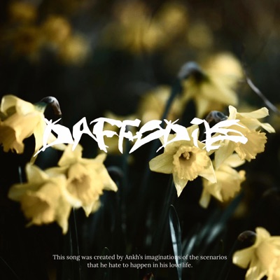 Daffodils (feat. Slatervstheworld) - Single