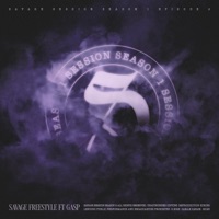 SESSION VOL.1.6 - SAVAGE FREESTYLE (feat. GASP) - Single - CANALE SAVAGE