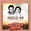 Disco 82 (Jhankar Beats) - Kishore Kumar, Lata Mangeshkar, Rajesh Roshan & Majrooh Sultanpuri