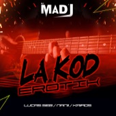 La Kod Erotik (feat. Kaïros & NANII) [Radio Edit] artwork