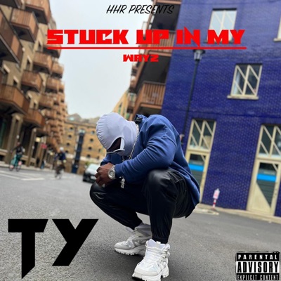 Stuck up in my wayz - Single