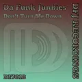 Don't Turn Me Down