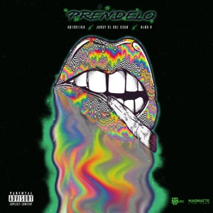 Préndelo (feat. Alan B & Jordy 'El del Ecua')