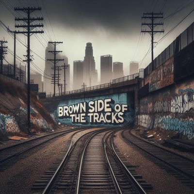 Brown Side of the Tracks - Single