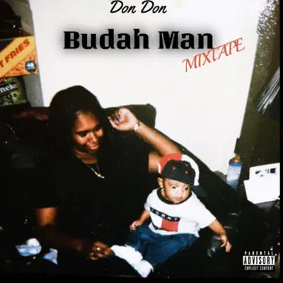Don Don의 Budah Man Mix을(를) 감상해 보세요.