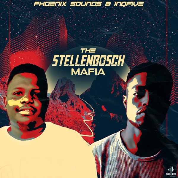 The Stellenbosch Mafia - EP