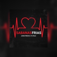 SABANAS FRIAS - Single - jhonfreshoficial & Tu Felo