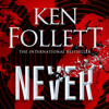 Never - Ken Follett