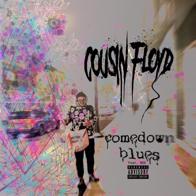 COMEDOWN BLUES (feat. REE) - Single
